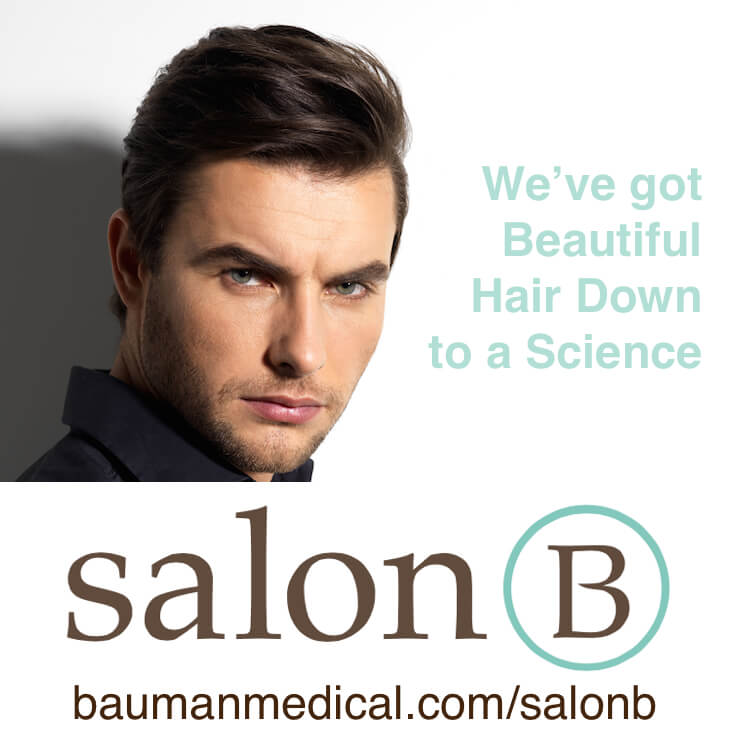 Now Open – SalonB @ Bauman Medical – for Men