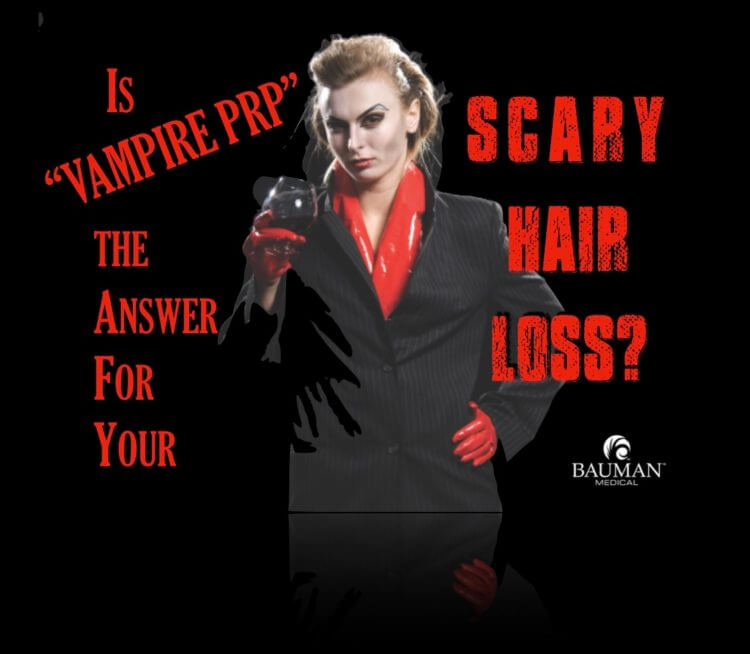 Vampire-PRP Treatment for Hair Loss