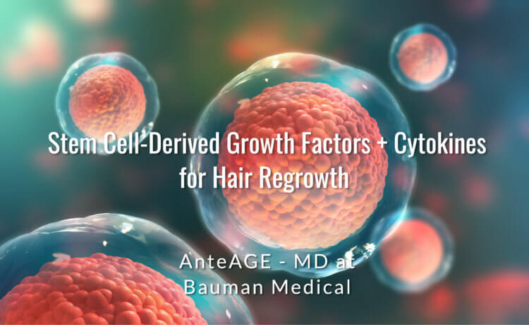 Stem Cell Derived Growth Factors Cytokines AnteAGE for Hair Growth