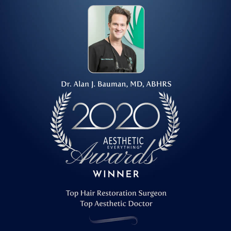 PRESS RELEASE: Dr. Alan J Bauman Named #1 Top Hair Restoration Surgeon 4th Year In A Row