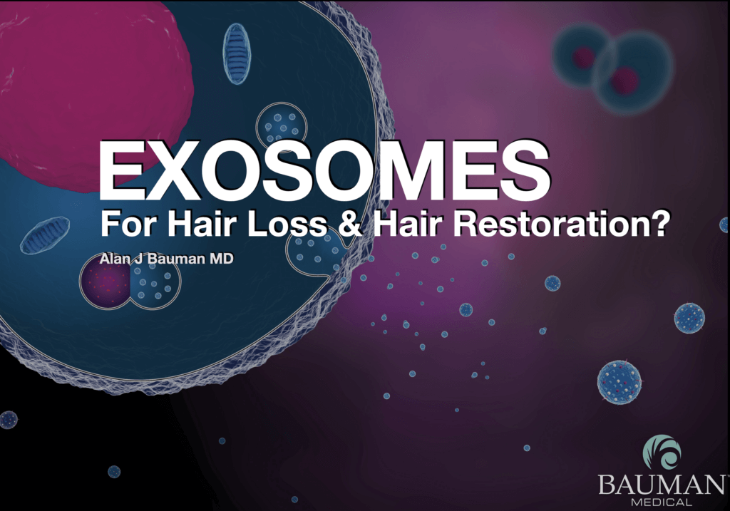 Exosomes For Hair Loss And Hair Restoration?