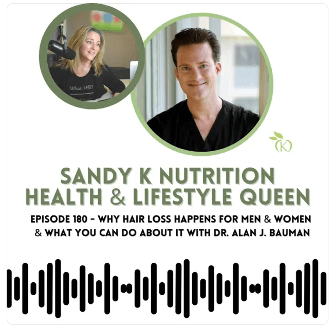 PODCAST: Sandy K Nutrition Health & Lifestyle Queen Interviews Dr. Alan J. Bauman