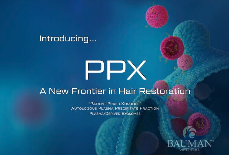 Introducing PPX: A New Frontier in Hair Restoration